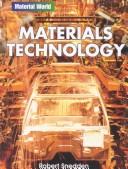 Cover of: Materials Technology (Material World)