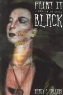 Cover of: Paint It Black