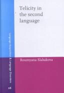 Cover of: Telicity in the Second Language (Language Acquisition and Language Disorders)