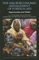 Cover of: Macroeconomic Management of Foreign Aid Opportunities And Pitfalls