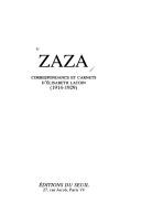 Cover of: Zaza: correspondance et carnets d'Elisabeth Lacoin, 1914-1929.