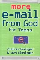 Cover of: More E-Mail from God for Teens (E-mail from God)