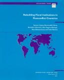 Cover of: Rebuilding Fiscal Institutions in Postconflict Countries