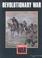 Cover of: Revolutionary War (America at War)