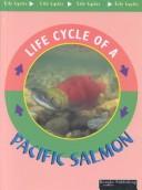 Cover of: Pacific Salmon (Life Cycles)
