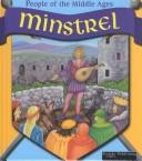 Cover of: Minstrel (People of the Middle Ages)