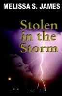 Cover of: Stolen in the Storm