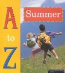 Cover of: A to Z of Summer (Maurer, Tracy, a to Z.) by Tracy Maurer