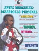 Cover of: Artes Marciales-Desarollo Personal/Martial Arts-Personal Development (Juega Como Un Professional)
