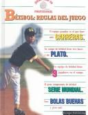 Cover of: Beisbol Reglas Del Juego Baseball Rules of the Game (Juega Como Un Professional) by Bryant Lloyd