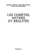 Cover of: Les cometes: Mythes et realites