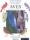 Cover of: Aves / Birds : LA Guia De Rourke Para Los Simbolos De Los Estados / the Rourke Guide to State Symbols: The Rourke Guide to State Symbols (Rourke Guide to State Symbols (Spanish/English))