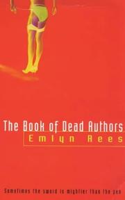Cover of: The Book of Dead Authors by Emlyn Rees