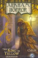 Cover of: Arkham Horror: The King in Yellow Expansion