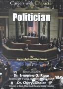 Cover of: Politician (Careers With Character) by Joyce Libal, Ellyn Sanna