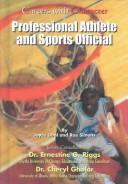 Cover of: Professional Athlete and Sports Official (Careers With Character)