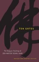 Cover of: Ten Gates: The Kong-an Teaching of Zen Master Seung Sahn