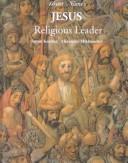 Cover of: Jesus: Religious Leader (Great Names)
