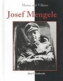 Cover of: Heroes & Villains - Josef Mengele