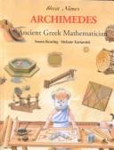 Cover of: Archimedes: Ancient Greek Mathematician (Great Names)