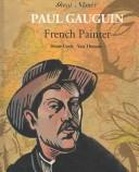 Cover of: Paul Gauguin (Great Names) by Diane Cook, Yan Thomas, Paul Gauguin