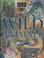 Cover of: Wild Animals (1000 Things You Should Know About Ser)