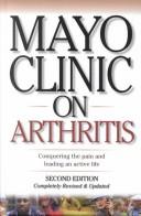Cover of: Mayo Clinic on Arthritis (Mayo Clinic on Health)