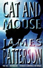 Cover of: Cat and Mouse by James Patterson, James Patterson