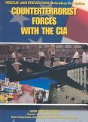 Cover of: Counterterrorist Forces With the CIA (Rescue and Prevention) by 