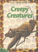 Cover of: Creepy Creatures