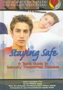 Staying safe by Miranda Hunter, William Hunter