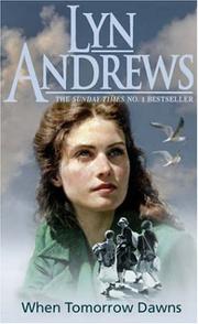 Cover of: When Tomorrow Dawns by Lyn Andrews