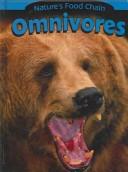 Cover of: Omnivores (Nature's Food Chain) by 