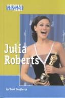 Julia Roberts by Terri Dougherty