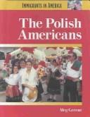 Cover of: Polish Americans