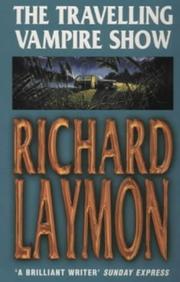 Cover of: The Travelling Vampire Show by Richard Laymon