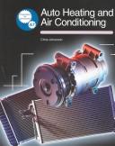 Cover of: Auto Heating & Air Conditioning