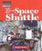 Cover of: The Way People Live - Life Aboard the Space Shuttle (The Way People Live)