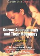 Cover of: Careers With Character: Career Assessments and Their Meanings