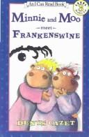 Cover of: Minnie & Moo Meet Frankenswine (Live Oak Readalong)