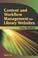 Cover of: Content and workflow management for library web sites