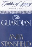 The guardian by Anita Stansfield