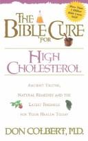 Cover of: Bible Cure for High Cholesterol (Bible Cure (Siloam)) by Don Colbert