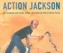 Cover of: Action Jackson (Live Oak Readalong) by Jan Greenberg, Sandra Jordan