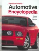 Cover of: Automotive Encyclopedia (Goodheart-Willcox Automotive Encyclopedia)