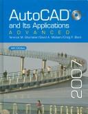 Cover of: Autocad and Its Applications 2007 by Terence M. Shumaker, David A. Madsen, Craig P. Black