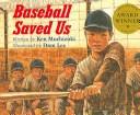 Cover of: Baseball Saved Us by Ken Mochizuki