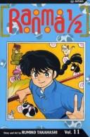 Cover of: Ranma 1/2, Vol. 11