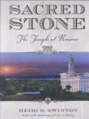 Cover of: Sacred Stone: The Temple at Nauvoo