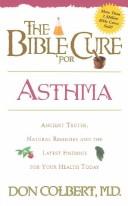 Cover of: Bible Cure for Asthma (Bible Cure (Siloam))